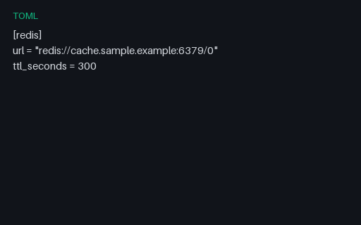 Preview of Config — Redis Cache (TOML)