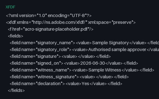 Preview of AcroForm Signature Placeholder Form Data (XFDF)