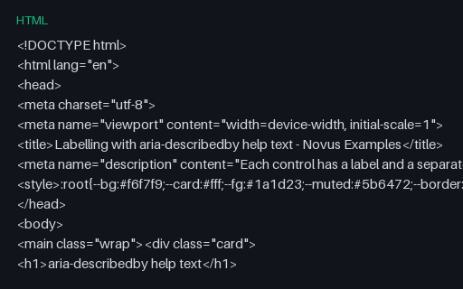 Preview of Labelling: aria-describedby help text (HTML)