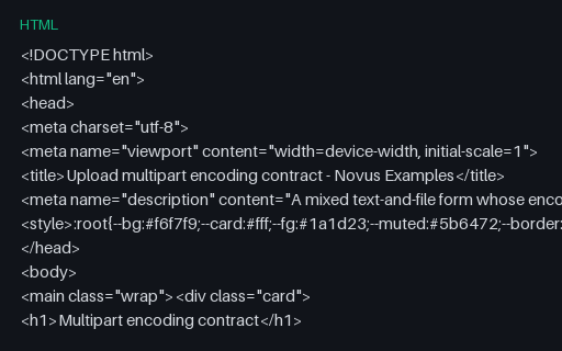 Preview of Upload: Multipart Encoding Contract (HTML)