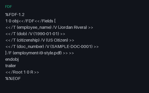 Preview of Employment I-9 Form Data (FDF)