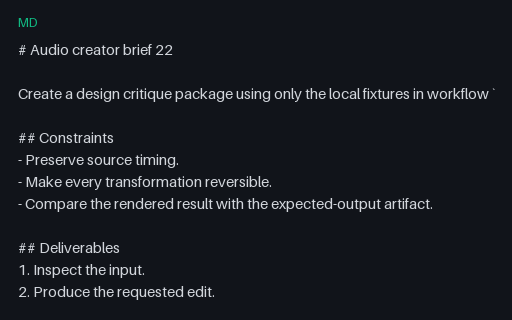 Preview of Audio Workflow 22 — Creator Brief