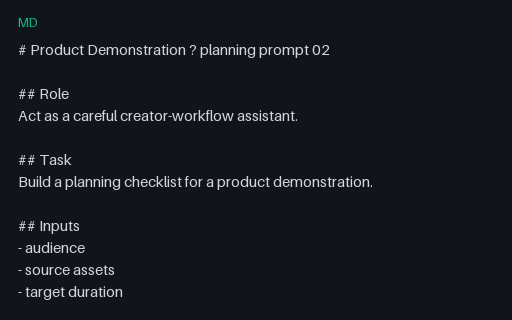 Preview of Vendor-Neutral Product Demonstration Prompt 02