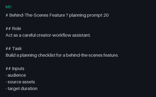 Preview of Vendor-Neutral Behind-The-Scenes Feature Prompt 20