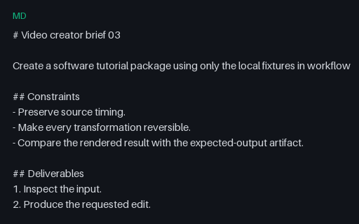 Preview of Video Workflow 03 — Creator Brief