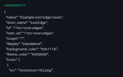 Preview of Web app manifest with icon edge cases