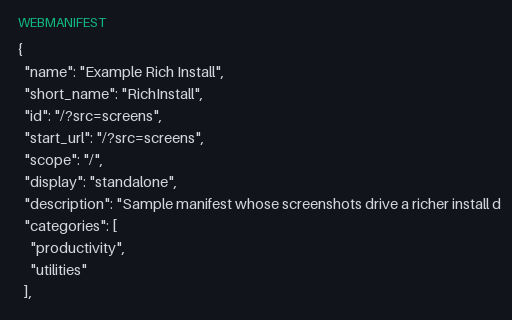 Preview of Web app manifest with form-factor screenshots
