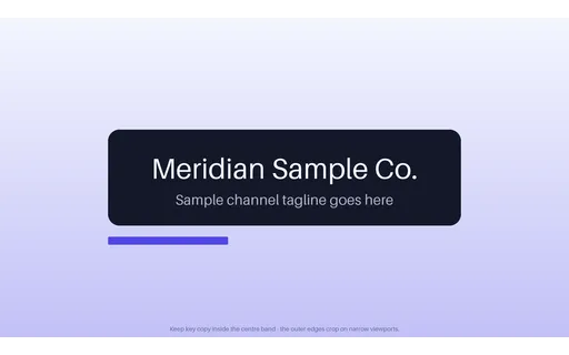 Wide Channel Banner — scene-plate layout, sample content only