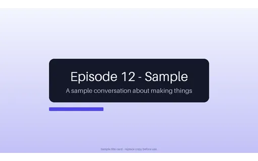 Episode Title Card — scene-plate layout, sample content only