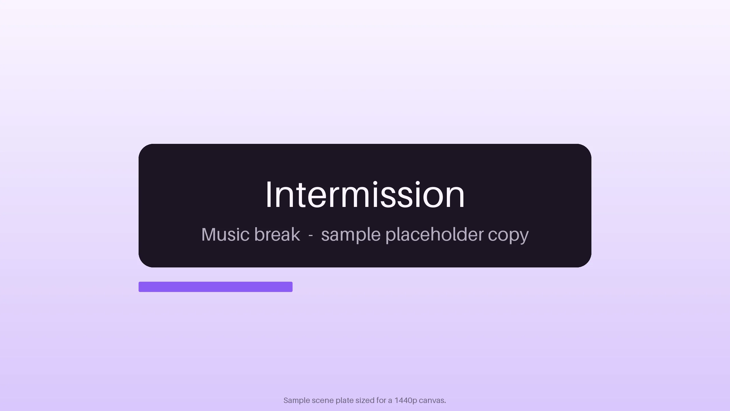 Intermission Break Plate variant 1