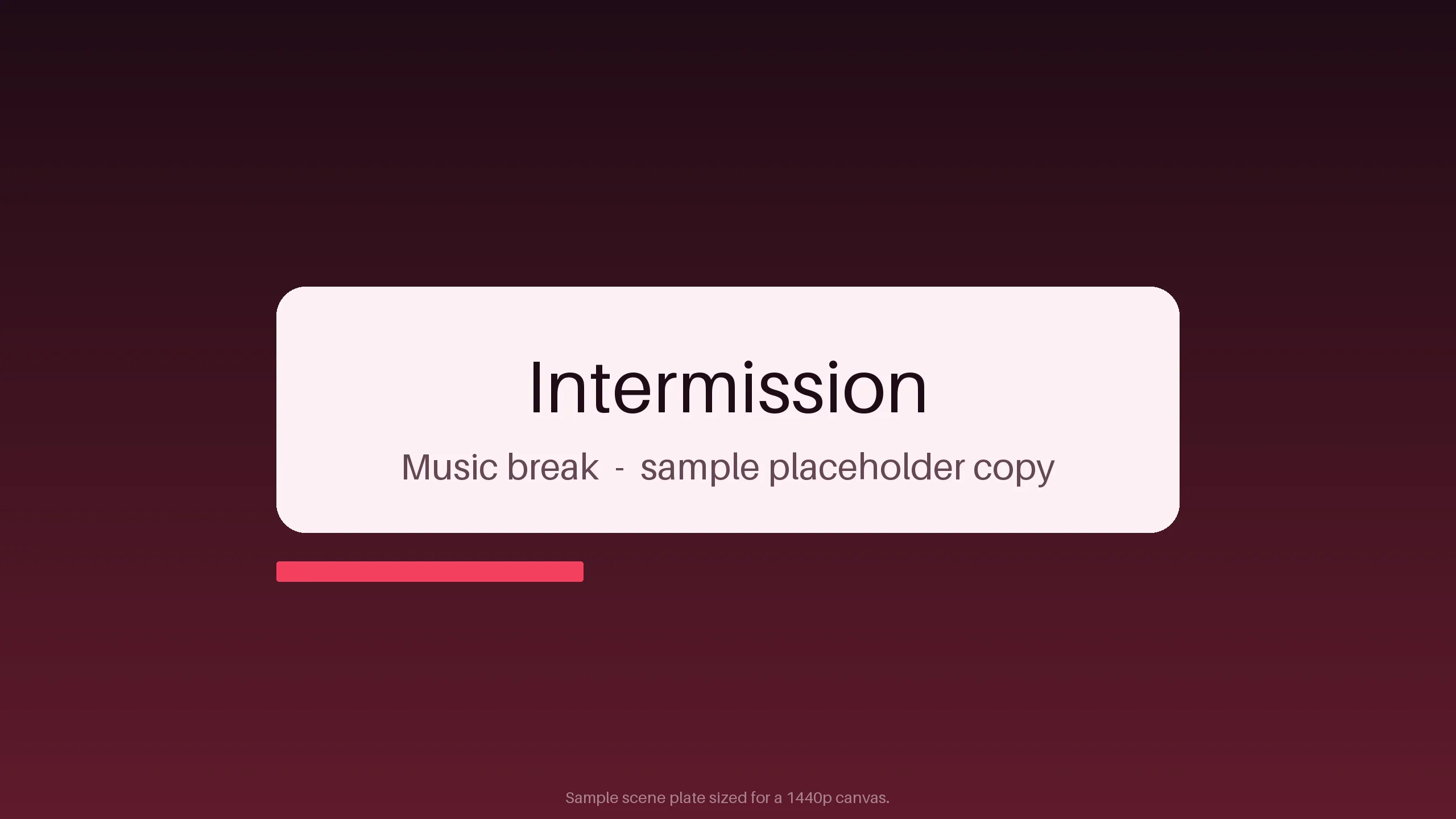Intermission Break Plate variant 2
