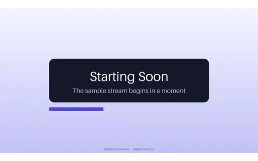 Starting Soon Scene Plate — scene-plate layout, sample content only