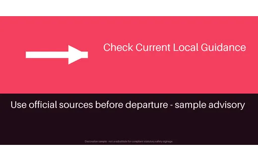 Travel Safety Advisory — signage layout, sample content only